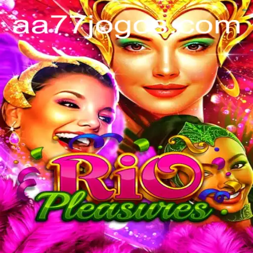 Explore the Exciting World of RioPleasures