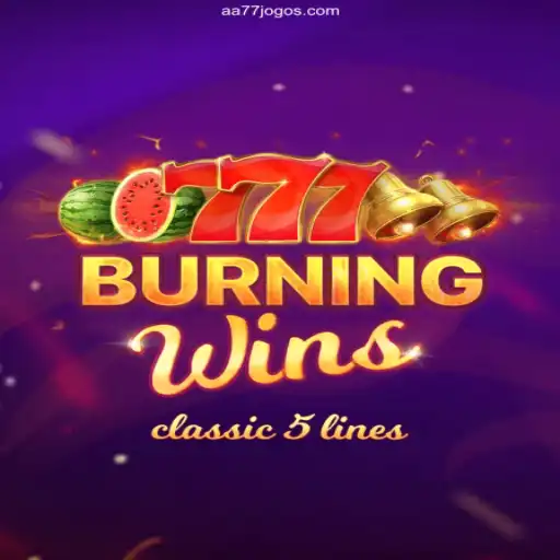 Explore the Thrilling World of BurningWins on AA77 Games Plataforma Oficial