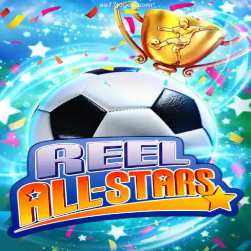 Explore the Exciting World of ReelAllStars: A Premier Experience on AA77 Games⭐️ ONLINE PLATAFORMA OFICIAL